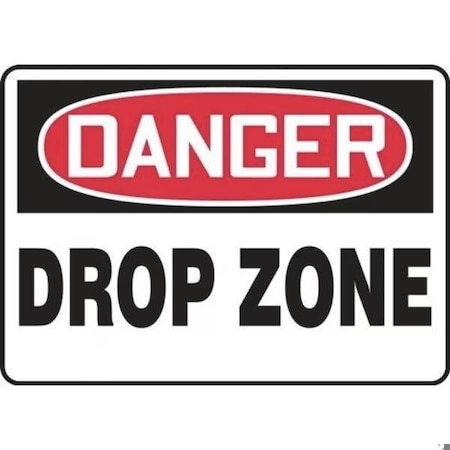 Accuform OSHA DANGER SAFETY SIGN DROP ZONE MCRT042XP MCRT042XP